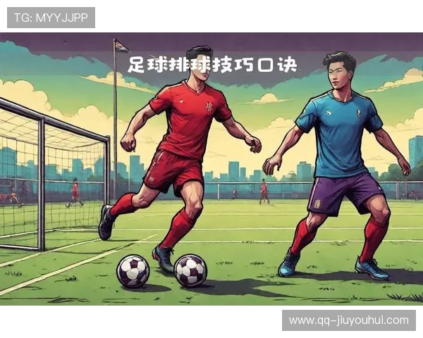 全面解析足球探头接球动作要领与实战应用技巧详细图解教程大全集